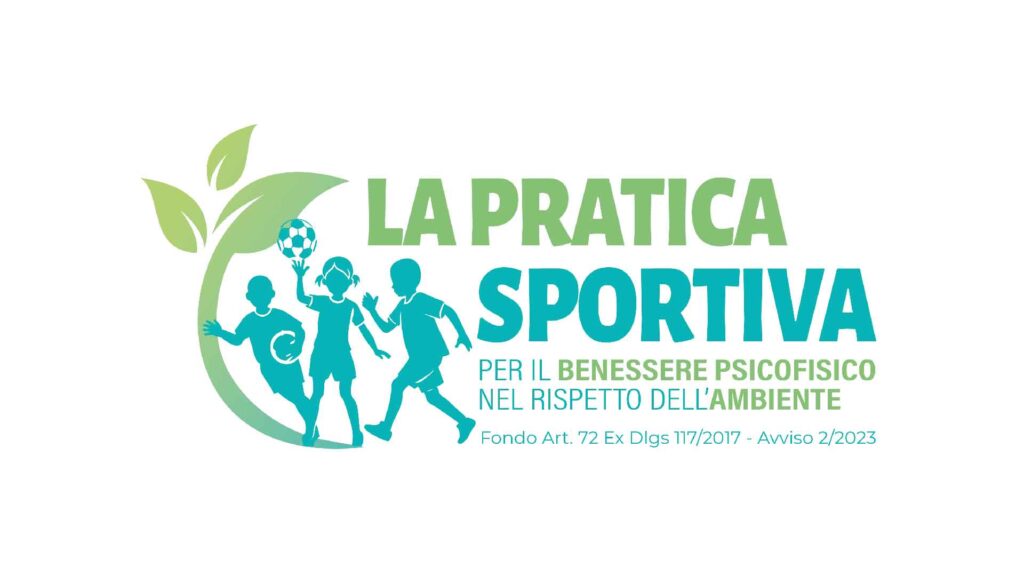 Progetti - La pratica sportiva per il benessere psicofisico nel rispetto dell ambiente